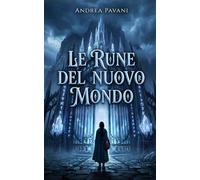 Le rune del nuovo mondo