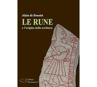 Le rune e le origini della scrittura - [L'Arco e la Corte]