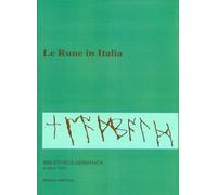 Le rune in Italia - [Edizioni dell'Orso]