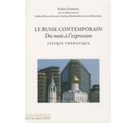 Le russe contemporain: Des mots à l'expression, Lexique thématique