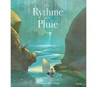 Le rythme de la pluie