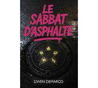 Le Sabbat d'Asphalte