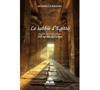 Le sabbie d'Egitto. Nel cerchio del tempo (Vol. 2)