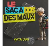 Le sac à dos des maux