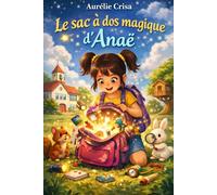 Le sac à dos magique