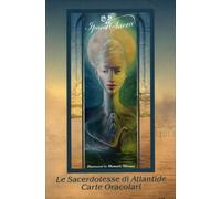 LE SACERDOTESSE DI ATLANTIDE - CARTE ORACOLARI CON LIBRETTO - STEFANIA GORLA