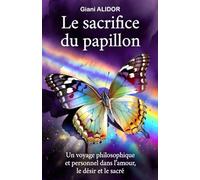 Le sacrifice du papillon