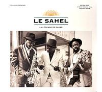 LE SAHEL - LA LEGENDE DE DAKAR
