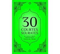 Le Saint Coran phonétique français arabe: 30 courtes sourates du saint Coran pour enfants et adultes ; Coran arabe français et phonétique ; apprendre ... Le Saint Coran phonétique français arabe rose