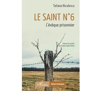 Le saint n° 6: L’évêque prisonnier