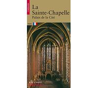 Le Sainte-Chapelle: Palais de la Cité