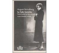 Le sale gotiche. Destini familiari sul finire del secolo