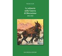 Le salmerie nella Guerra di Liberazione