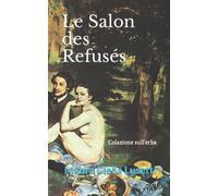 Le Salon des Refusés: Colazione sull'erba