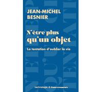 Le salut par l'objet: Ce que nos possessions révèlent de notre société