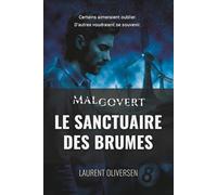 Le Sanctuaire des Brumes: Malgovert - Tome 1