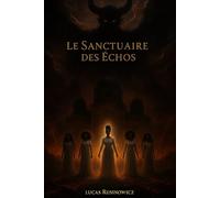 Le Sanctuaire des Échos