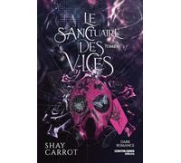 Le Sanctuaire des Vices-Tome 2