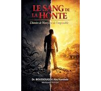 LE SANG DE LA HONTE: 7