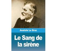 Le Sang de la sirène