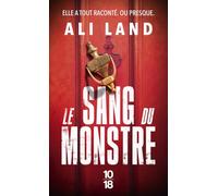 Le sang du monstre