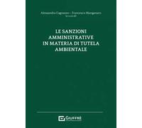 Le sanzioni amministrative in materia di tutela ambientale