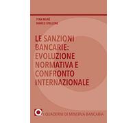 Le sanzioni bancarie: evoluzione normativa e confronto internazionale