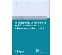 Le sanzioni dell'UE nei confronti della Federazione russa tra sicurezza internazionale e diritti umani