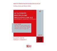Le sanzioni disciplinari negli enti locali. Procedimento. Problemi e casi pratici