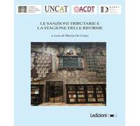Le sanzioni tributarie e la stagione delle riforme