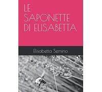 LE SAPONETTE DI ELISABETTA