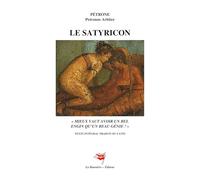 Le Satyricon: "Mieux vaut avoir un bel engin qu'un beau génie !"