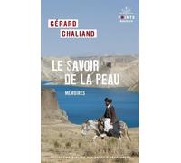 Le savoir de la peau: Mémoires