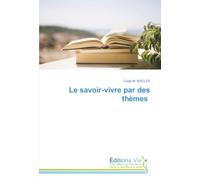 Le savoir-vivre par des thèmes
