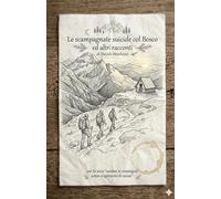 Le Scampagnate Suicide col Bosco ed altri Racconti