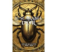 Le scarabée d'or (Illustré) (French Edition)