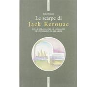 Le scarpe di Jack Kerouac