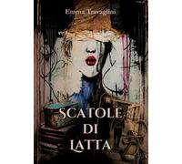 Le scatole di latta