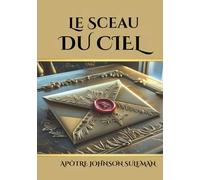 LE SCEAU DU CIEL