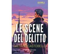 Le scene del delitto