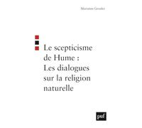 Le scepticisme de Hume : Les dialogues sur la religion naturelle