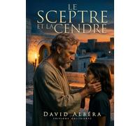 Le sceptre et la cendre: Dernières confessions d'un roi de légende