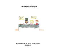 Le sceptre magique