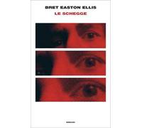 Libri Ellis Bret Easton - Le Schegge