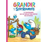 Le Schtroumpf qui ne voulait pas prêter ses affaires