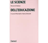 Le scienze dell'educazione. Percorsi di lettura