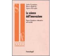 Le scienze dell'innovazione. Nuove frontiere educative nel sociale