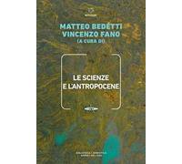 Le scienze e l'Antropocene