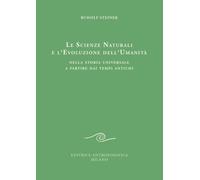 Le scienze naturali e l'evoluzione dell'umanità. Nella storia uni