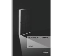 Le Scorpion et la Vierge